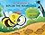 Adventures of Biplob the Bumblebee Volume 3 by Sonal Goyal