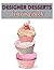 Designer Desserts Coloring ...