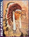 Self-care Journal: Native American God Mountain Invest few minutes daily to Mental, Physical and Emotional Health Planner, To Do Tracker Notebook ... Tear Off, Simple Script, College Ruled 110