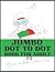 Jumbo Dot To Dot Book For A...