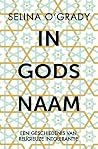 In Gods naam: Een...