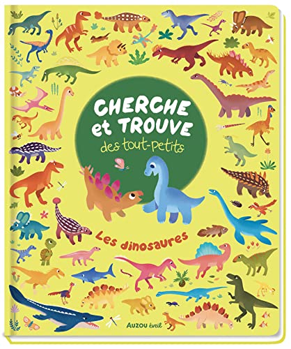 Cherche et trouve des tout-petits - Les dinosaures (Board Book)