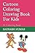 Cartoon Coloring Drawing Bo...