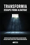 Transformia: Escape From Alcatraz
