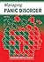 Managing Panic Disorder (Managing Mental Health)