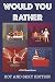 Would Your Rather?: adult g...