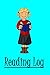 Reading Log: Girl's Reading Log Journal, Reading Record Notebook for Kids, Elementary