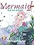 Mermaid and Sea Animals Col...