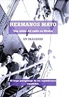 Hermanos Mayo: Una visión del exilio en México (IMÁGENES) (Spanish Edition)