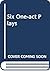 Six One-act Plays by R. J. McGregor