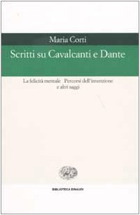 Scritti Su Cavalcanti E Dante (Paperback)