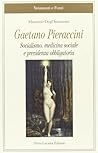 Gaetano Pieraccini. Socialismo, medicina sociale e previdenza obbligatoria