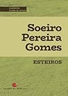 Esteiros by Soeiro Pereira Gomes