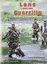 Lens and the Guerrilla: Insurgency in India's Northeast