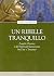 Un ribelle tranquillo. Ange...