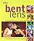 The Bent Lens 2nd Ed: A Wor...