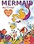 Mermaid and Friends Activity Book by Coloring Fun