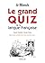 GLe grand quiz de la langue...