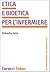 Etica e bioetica per l'infermiere by Roberta Sala