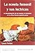 La novela femenil y sus lectrices. La desvalorización de las ... by Laura Freixas Revuelta