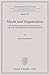 Macht Und Organisation: Die Machtkonzeption Bei Friedrich Nietzsche Und in Der Mikropolitischen Organisationstheorie (Erfahrung Und Denken) (German Edition)