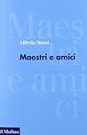 Maestri e amici Maestri e amici
