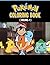 Pokemon Coloring Book: Fun ...