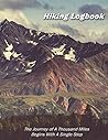 Hiking Logbook: Inspirational Quotes Hiking Logbook for Men & Women, Perfect Gift for Hiking Lovers and Mountain Cover Design