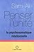 Penser l'unité: La psychosomatique relationnelle