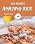 303 Amazing Rice Recipes by Raven Cluff