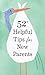 52 Helpful Tips for New Parents