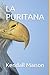 LA PURITANA (1) (Spanish Ed...