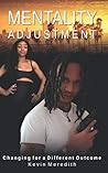 Mentality Adjustment