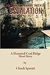 Escalation: Haunted Coal Ridge Escalation: Haunted Coal Ridge