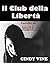 Il Club della Libertà