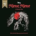 Snow White: Mirror, Mirror (Twisted Tales)