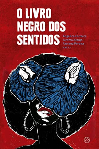 O Livro Negro dos Sentidos (Em Portugues do Brasil)