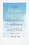 Vom Homo Sapiens und anderen Problemen (German Edition)