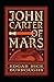 John Carter of Mars (Annotated)
