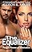 The Equalizer: Foxxy’s Process of Elimination (Foxxy: The Equalizer)