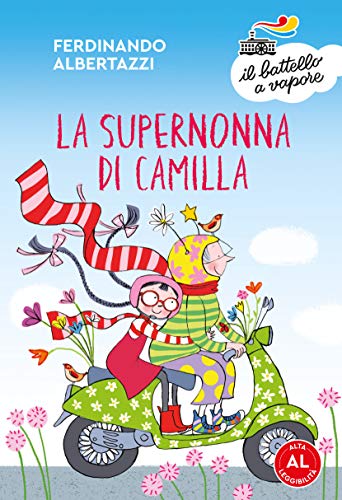 La supernonna di Camilla. Ediz. ad alta leggibilità (Paperback)