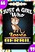 Just A Girl Who Loves Gerbi...