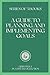 A GUIDE TO PLANNING AND IMPLEMENTING GOALS: series of 3 books