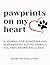 Pawprints On My Heart: A Jo...