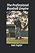 The Professional Baseball U...