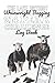 The Lake District Wainwright Bagging 214 Peak Challenge Log Book: Climb All The Wainwrights In The Lakes & Log Your Adventures As You Go