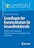 Grundlagen der Kommunikation für Gesundheitsberufe by Ursula Herter-Ehlers