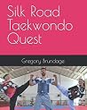 Silk Road Taekwon...