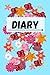 Diary: Diary to give to someone or to write down your thoughts, ideas and dreams