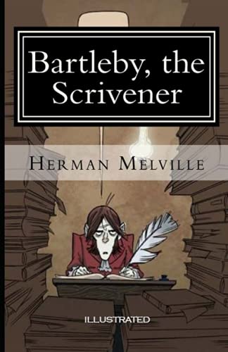 Bartleby, the Scrivener